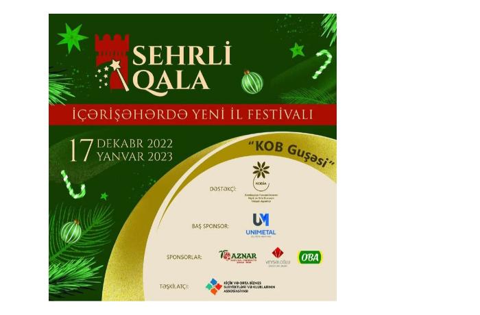  Qədim İçərişəhərdə "Sehirli qala" festivalı keçiriləcək.